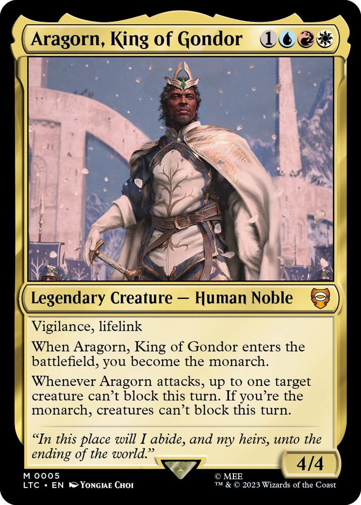 Aragorn, King of Gondor — Commander: The Lord of the Rings: Tales of Middle-earth
