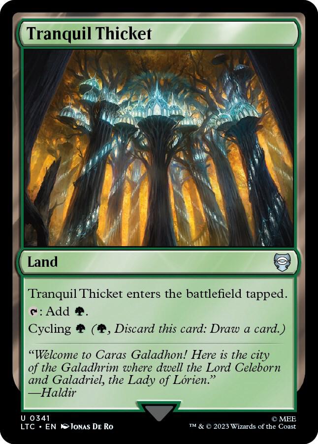 Tranquil Thicket — Commander: The Lord of the Rings: Tales of Middle-earth