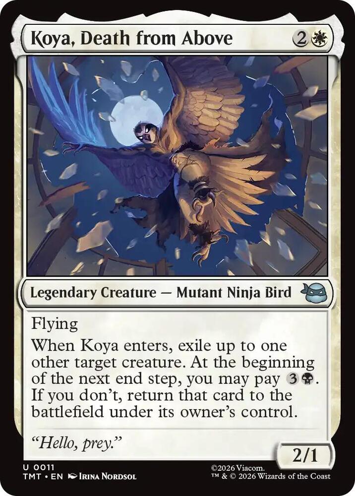 Koya, Death from Above — Teenage Mutant Ninja Turtles