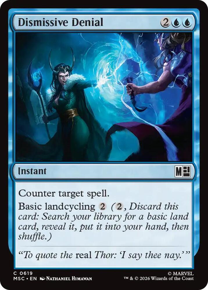 Dismissive Denial — Commander: Marvel Super Heroes